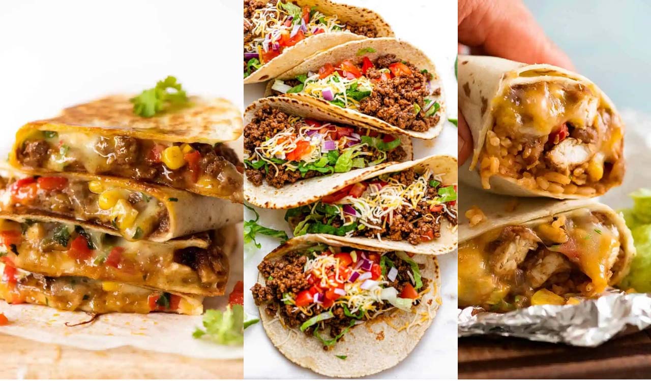 quesadilla vs taco vs burrito